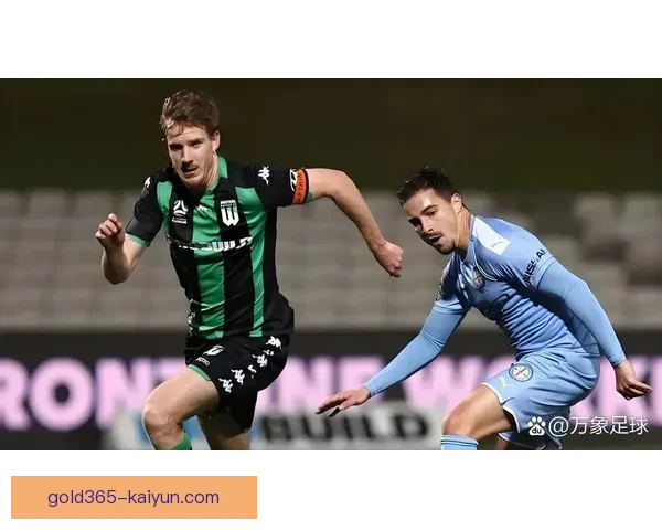 费耶边路进攻表现稳健，球队战术逐渐在联赛中发挥效果
